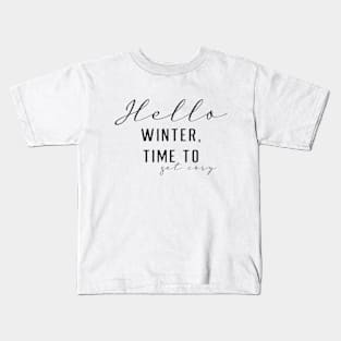 Hello WINTER Kids T-Shirt